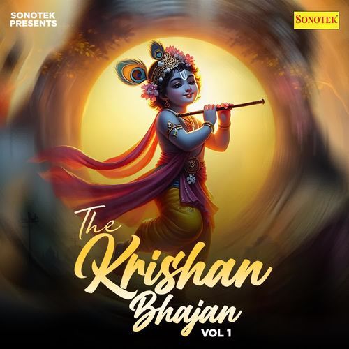 The Krishan Bhajan Vol 1 Mohini Patel MP3 Download